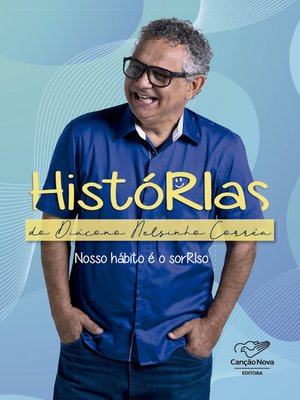 cover image of Histórias do Diácono Nelsinho Corrêa